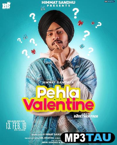 Pehla-Valentine Himmat Sandhu mp3 song lyrics